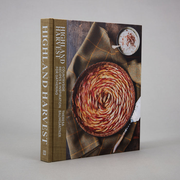 Highland Harvest: Countryside Recipes & Inspiration for Gathering