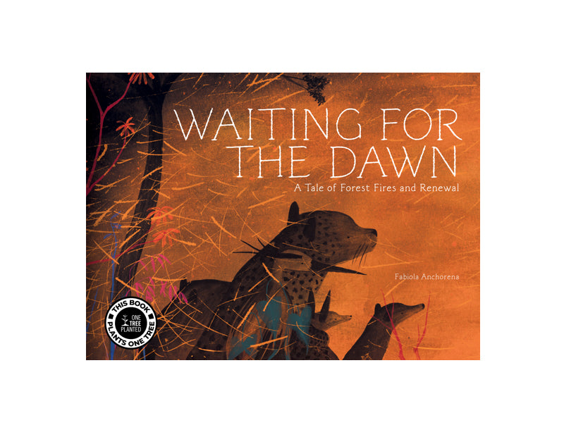 Waiting for the Dawn: A Tale of Forest Fires and Renewal