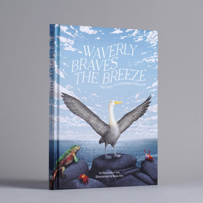 Waverly Braves the Breeze: The Story of a Galapagos Albatross