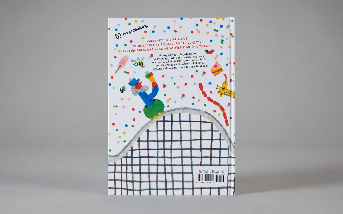 Tasty: A Curious Adventure into How, What, and Why We Taste