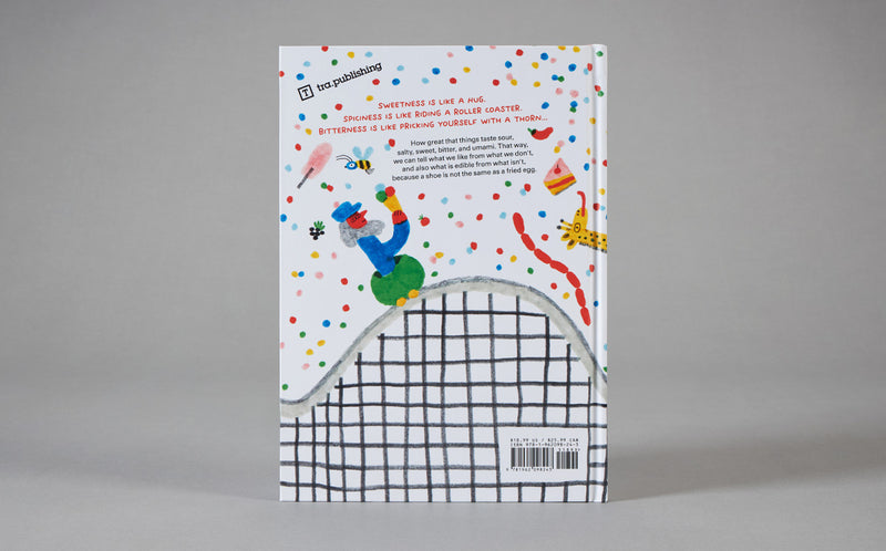 Tasty: A Curious Adventure into How, What, and Why We Taste