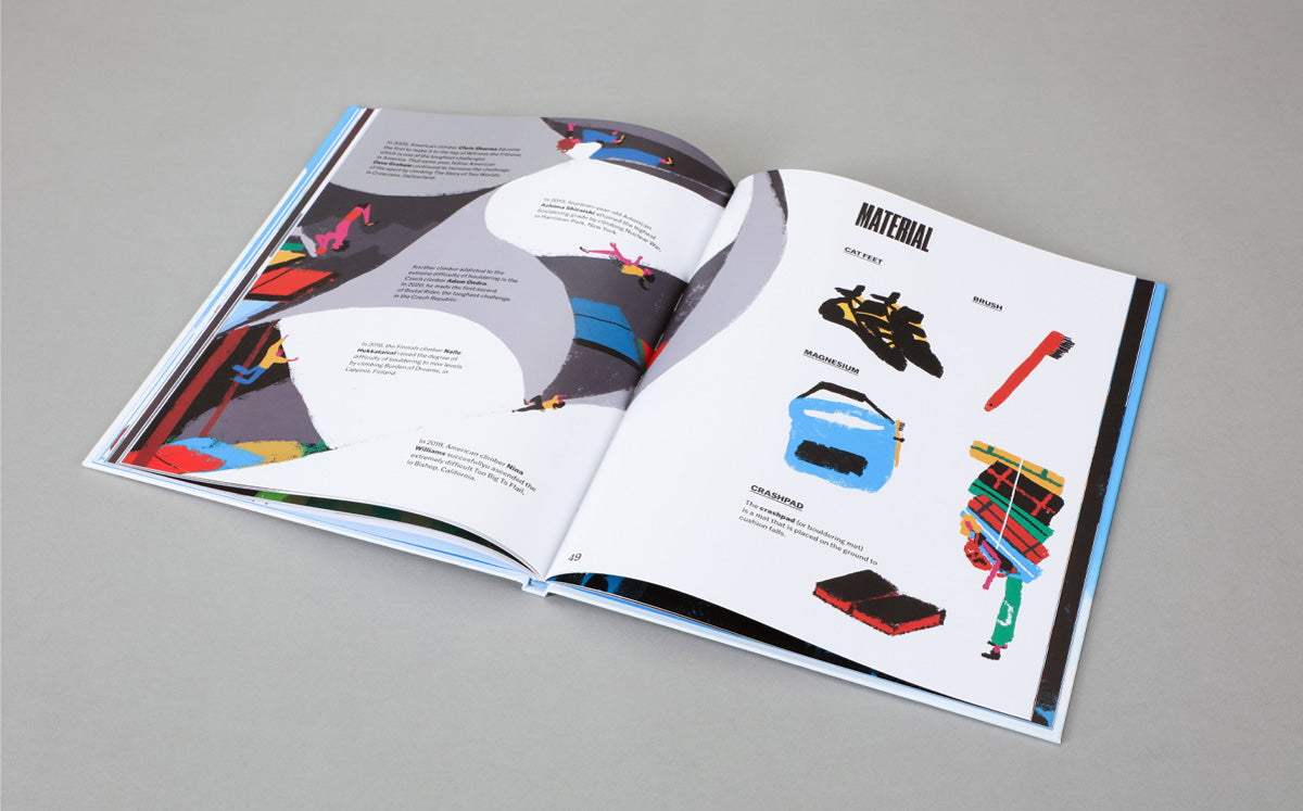 The Big Book of Climbing: An Illustrated History of Mountaineering, Bouldering, and Beyond