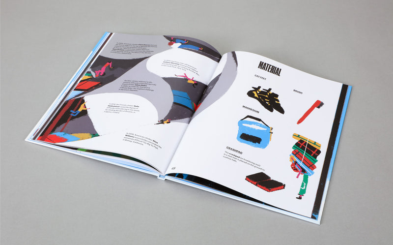 The Big Book of Climbing: An Illustrated History of Mountaineering, Bouldering, and Beyond