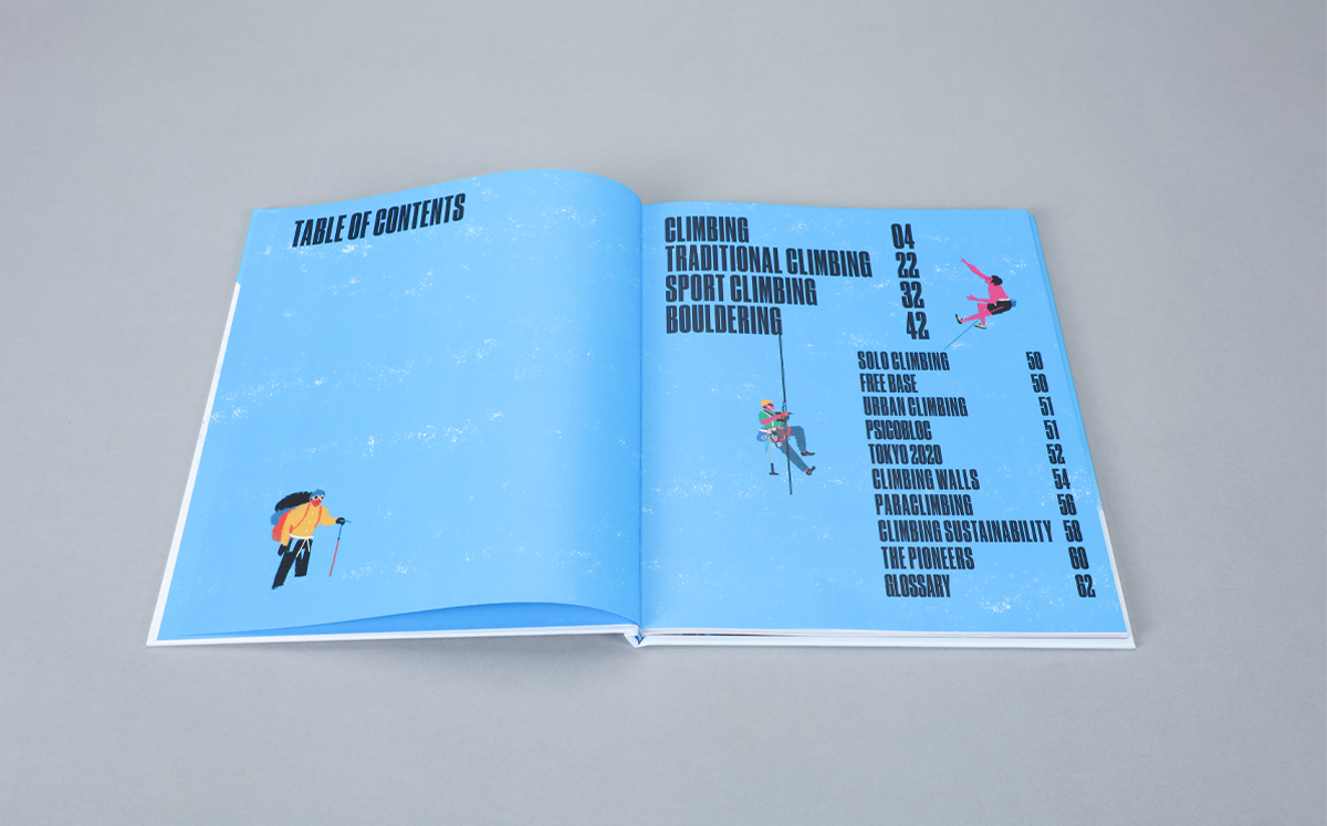 The Big Book of Climbing: An Illustrated History of Mountaineering, Bouldering, and Beyond